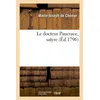 Image de Le docteur Pancrace, satyre - Marie-Joseph Chénier - Hachette Bnf - broché - Livre