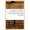 Image de Le tricorne enchanté : bastonnade en un acte et en vers, mêlée d'un couplet - Théophile Gautier (père) - Hachette Bnf - broché - Livre