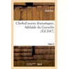Image de Chefs-d'oeuvre dramatiques. Tome 2. Adélaîde du Guesclin - Voltaire - Hachette Bnf - broché - Livre