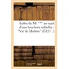 Image de Lettre de Mr *** au sujet d'une brochure intitulée : Vie de Molière - Collectif - Hachette Bnf - broché - Livre