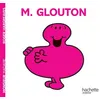 Image de Monsieur Glouton - Roger Hargreaves - Hachette Jeunesse - broché - Album jeunesse broché