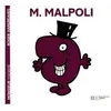 Image de Monsieur Malpoli - Roger Hargreaves - Hachette Jeunesse - broché - Album éveil dès la naissance broché