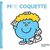 Image de Madame Coquette - Roger Hargreaves - Hachette Jeunesse - broché - Album jeunesse broché