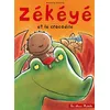 Image de Zékéyé et le crocodile - Nathalie Dieterlé - Hachette Enfants - cartonné - Album jeunesse dès 3 ans