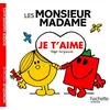 Image de Les Monsieur Madame - Je t'aime - Adam Hargreaves - Hachette Jeunesse - broché - Album jeunesse