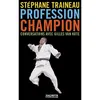 Image de Profession Champion Conversations avec Gilles van Kote - Stéphane Traineau - Hachette Litterature - broché - Entretien