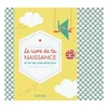 Image de Le livre de ta naissance et de tes premières fois - Jeanne Ardoin - Hachette Pratique - relié - Album éveil dès la naissance relié