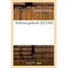 Image de Fabliaux gaillards (Éd.1888) ed.1888 - Armand Silvestre - Hachette Bnf - broché - Livre