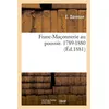 Image de Franc-Maçonnerie au pouvoir. 1789-1880 (Éd.1881) ed.1881 - Collectif - Hachette Bnf - broché - Livre