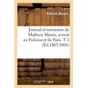 Image de Journal et mémoires de Mathieu Marais, avocat au Parlement de Paris. T 2 (Éd.1863-1868) - Mathieu Marais - Hachette Bnf - broché - Livre