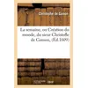 Image de La semaine, ou Création du monde , du sieur Christofle de Gamon,(Éd.1609) - Christophe Gamon - Hachette Bnf - broché - Livre