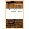 Image de Les secrets de monsieur Synthèse (Éd.18..) ed.18.. - Louis Boussenard - Hachette Bnf - broché - Livre