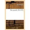 Image de Mes paradis (Éd.1894) ed.1894 - Jean Richepin - Hachette Bnf - broché - Livre