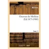 Image de Oeuvres de Molière. Tome 11 (Éd.1873-1900) ed.1873-1900 - Molière - Hachette Bnf - broché - Livre