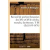 Image de Recueil de poésies françoises des XVe et XVIe siècles, morales, facétieuses. T III (Éd.1855-1878) - Collectif - Hachette Bnf - broché - Livre