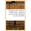 Image de Une femme du monde au XVIIIIe siècle : dernières années de Mme d'Épinay (4e éd.) (Éd.1883) - Lucien Perey - Hachette Bnf - broché - Livre