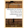 Image de Paléographie des classiques latins d'après les plus beaux manuscrits de la Bibliothèque royale De Paris : recueil de fac-similés fidèlement exécutés sur les originaux... - Aimé Champollion-Figeac - Hachette Bnf - broché - Livre