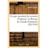 Image de Ce que racontent les momies d'Antinoé. Le Roman de Claude d'Antioche - Albert Gayet - Hachette Bnf - broché - Livre