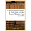 Image de Oeuvres complètes illustrées de Émile Zola 1-20. Les Rougon-Macquart. Nana - Émile Zola - Hachette Bnf - broché - Livre