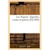 Image de Les Topazes : légendes, contes et poésies - Collectif - Hachette Bnf - broché - Livre