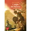 Image de L'aigle de Mexico - Odile Weulersse - Ldp Jeunesse - Poche - Roman junior dès 9 ans