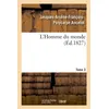 Image de L'Homme du monde. Tome 3 - Jacques-Arsène-François-Polycarpe Ancelot - Hachette Bnf - broché - Livre