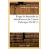 Image de Éloges de Bernardin de Saint-Pierre et de Casimir Delavigne - Jean-Baptiste Fort-Meu - Hachette Bnf - broché - Livre
