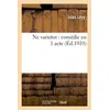 Image de Ne varietur : comédie en 1 acte - Jules Lévy - Hachette Bnf - broché - Livre