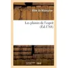 Image de Les plaisirs de l'esprit - Abbé de Malespine - Hachette Bnf - broché - Livre