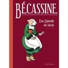 Image de Bécassine, une légende du siècle Une légende du siècle - LEHEMBRE - Gautier-Languereau - cartonné - Bande dessinée jeunesse cartonné
