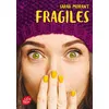 Image de Fragiles - Sarah Morant - Ldp Jeunesse - Poche - Roman adolescent dès 13 ans