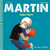 Image de Martin chez Papy - Till The Cat - Hachette Enfants - cartonné - Album jeunesse cartonné