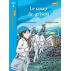 Image de Le coup de grisou - Tous lecteurs ! Roman Niveau 4 - Livre élève Edition 2022 - Geneviève Dermenjian - Hachette Education - broché - Scolaire / Universitaire broché