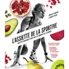 Image de L'assiette de la sportive Recettes équilibrées pour tous les moments de la journée - Coralie Ferreira - Hachette Pratique - cartonné - Guide