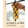 Image de La main à la pâte 40 recettes pour maîtriser l'art des pâtes italiennes - Mateo Zielonka - Hachette Pratique - cartonné - Guide cartonné