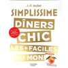 Image de Simplissime Les dîners chics avec magnet - Jean-François Mallet - Hachette Pratique - relié - Beau livre