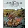 Image de Le Club des Cinq T7 - Le Club des Cinq en Randonnée - Nataël - Hachette Comics - cartonné - Bande dessinée jeunesse cartonné