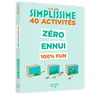 Image de Simplissime 40 activités zéro ennui - Solenne et Thomas - Hachette Enfants - broché - Document jeunesse