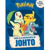 Image de Pokémon - Pars à la découverte de Johto - Collectif - Hachette Jeunesse - broché - Document jeunesse broché
