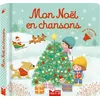 Image de Mon Noël en chansons - livre avec puces - Aurélie Desfour - Deux Coqs D'or - cartonné - Comptine, chant cartonné
