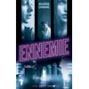 Image de Ennemie - Maxandre Chamarré - Hachette Romans - broché - Roman adolescent