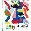 Image de L'art à la manière Art abstrait - Collage et assemblage - boîte avec accessoires - 5 tableaux + colle - Martin Piment - Deux Coqs D'or - Document jeunesse (donnée non spécifiée)
