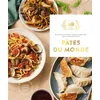 Image de Pâtes du Monde Des recettes incroyables venues du monde entier pour accommoder les pâtes - Coralie Ferreira - Hachette Pratique - relié - Guide