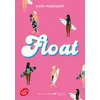 Image de Float Le roman à l'origine du film sur Prime Video - Kate Marchant - Ldp Jeunesse - Poche - Roman adolescent Poche