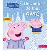 Image de Peppa Pig - Un conte de fées givré Album d'histoire - Hasbro - Hachette Jeunesse - cartonné - Album jeunesse