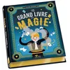 Image de Le grand livre de la magie - Gilles Arthur - Deux Coqs D'or - relié - Livre-jeu