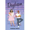 Image de Daydream - Maple Hills Tome 3 Après Icebreaker et Wildfire - Hannah Grace - Hlab Eds - Poche - Roman Poche
