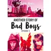 Image de Another story of bad boys - Tome 1 - Mathilde Aloha - Ldp Jeunesse - Poche - Roman adolescent