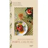 Image de Recettes pour un porte-couteau - François Motte - Hachette Pratique - relié - Beau livre