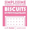 Image de Simplissime - Biscuits et petits gâteaux Nouvelle édition - Jean-François Mallet - Hachette Pratique - cartonné - Guide